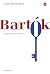 Bartók: Il maestro dei maestri (Italian Edition)