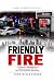 Friendly Fire