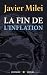 La fin de l'inflation