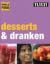 Desserts en dranken