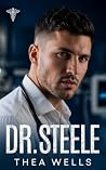 Dr. Steele (DNR Book 3) Dr. Steele (DNR Book 3)