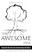 THE AWESOME ONE: Unearth wh...