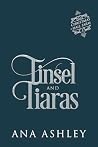 Tinsel and Tiaras by Ana Ashley
