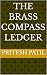 THE BRASS COMPASS LEDGER