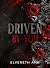 Driven by you (Italian Edition)