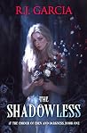 The Shadowless