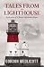Tales From the Lighthouse: ...