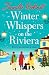 Winter Whispers on the Riviera