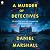 A Murder of Detectives: A N...