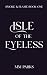 Isle of the Eyeless (Smoke ...