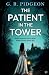 The Patient in the Tower: An unmissable historical gothic supernatural thriller
