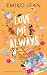 Love Me Always: Süße Rom-Co...
