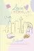 Love, Literally: An Emily S...