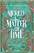 Merely a Matter of Time: Li...