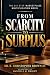 From Scarcity To Surplus: T...
