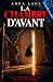 La Chambre d’avant by Anna Lane
