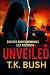 Unveiled