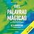 Três palavras mágicas: Repr...