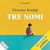 Tre nomi Tre nomi