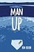 Man Up