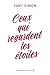 Ceux qui regardent les étoiles by Fany Simon