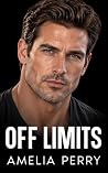 OFF LIMITS: A Dad...