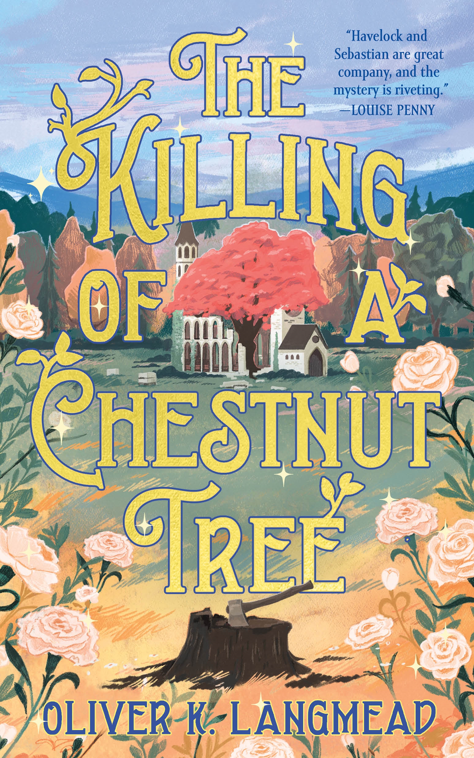Read The Killing of a Chestnut Tree (Havelock Harper Mysteries, #1)
