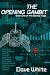 The Opening Gambit: Book On...