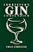 Forrester’s Gin Compendium by Chris Forrester