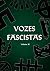 Vozes Fascistas, Volume III