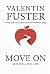 Move On: Keys for a Full Life