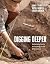 Digging Deeper: An Introduc...