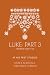 Luke Part 3: At His Feet St...