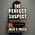 The Perfect Suspect