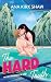 The Hard Truth: A Second Ch...