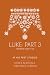 Luke Part 3: At His Feet St...