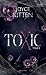 Toxic - Tome 02