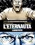 L'Eternauta - Il mondo pentito