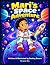 Mari’s Space Adventure