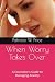 When Worry Takes Over: A Co...