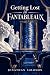 Getting Lost In Fantableaux