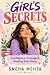 Girl's Secrets : Puberty, L...