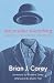 Reconsider Everything by Brian J. Corey