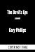 The Devil's Left Eye (A Har...