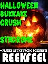 Halloween Bukkake...