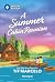 A Summer Cabin Reunion (The...