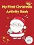 My First Christmas Activity...