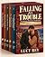 Falling For Trouble: A Stea...