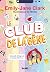 Le Club de la Gêne - Tome 0...
