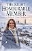 The Right Honourable Member...